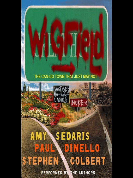 Title details for Wigfield by Amy Sedaris - Available